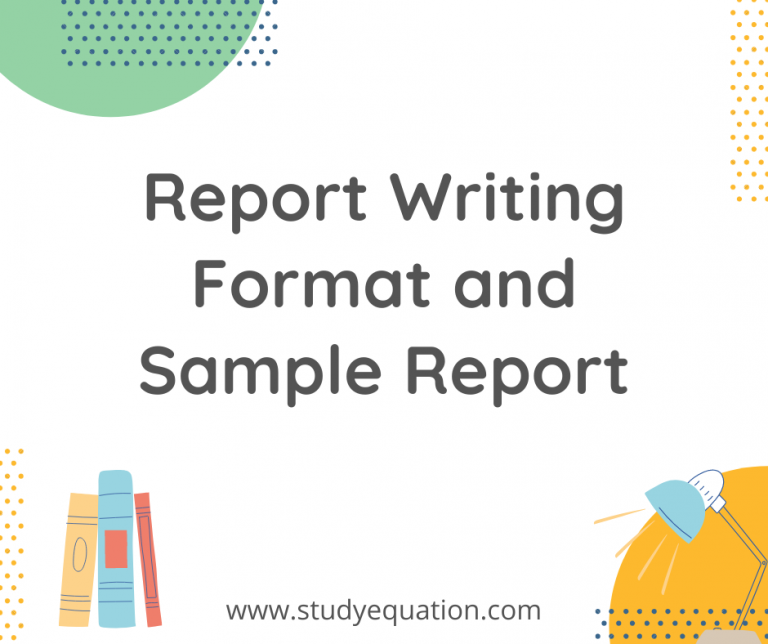 Report Writing Format and Sample Report