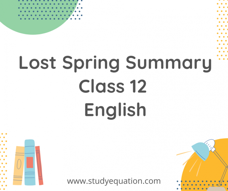 Lost Spring Summary Class 12 English