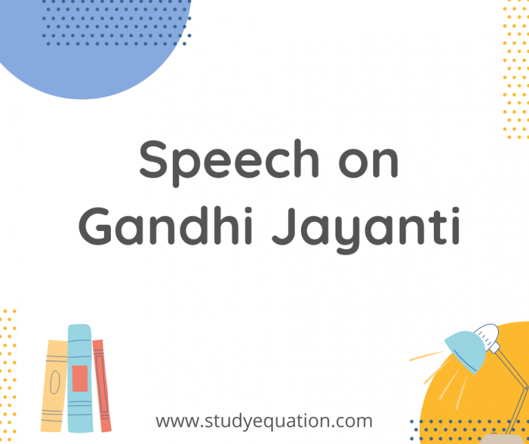 Speech on Gandhi Jayanti