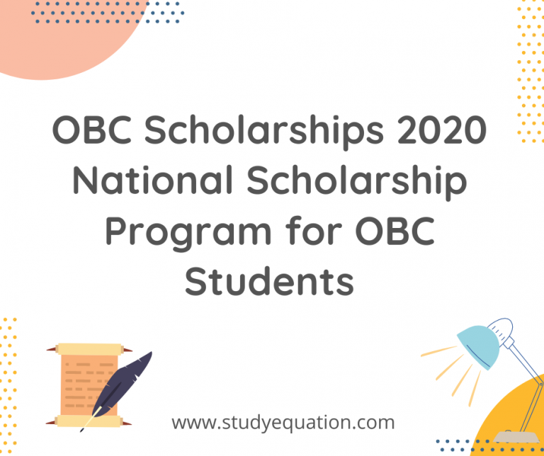 OBC Scholarships 2020 National Scholarship Program for OBC Students