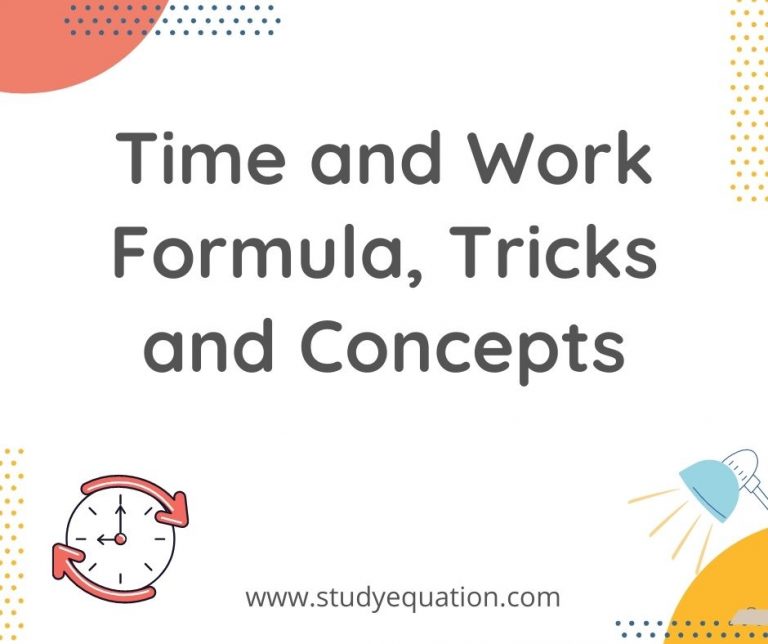 Time and Work Formula, Tricks and Concepts