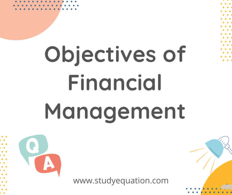 Objectives of Financial Management