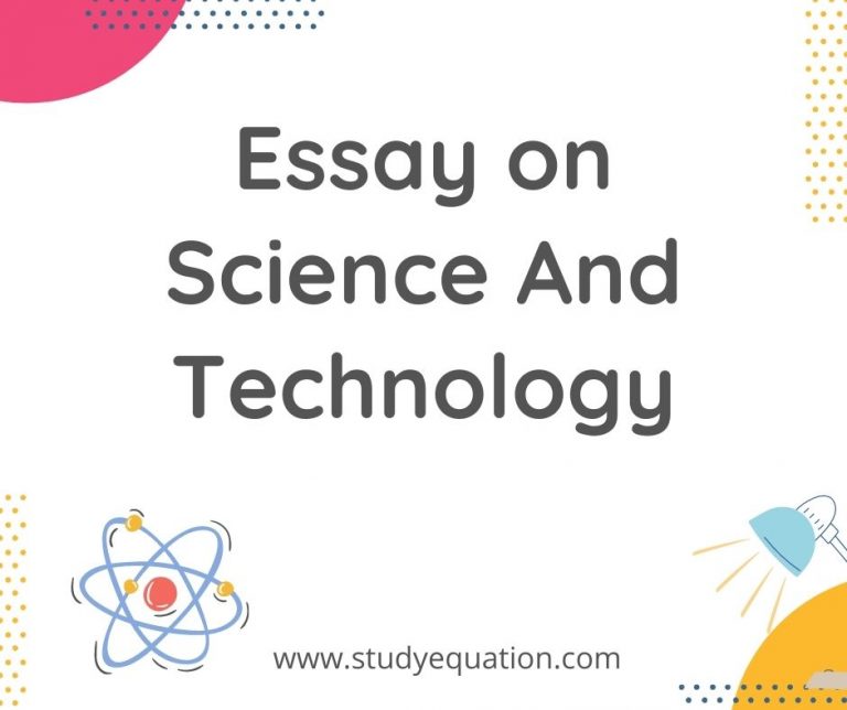 Essay on Science And Technology