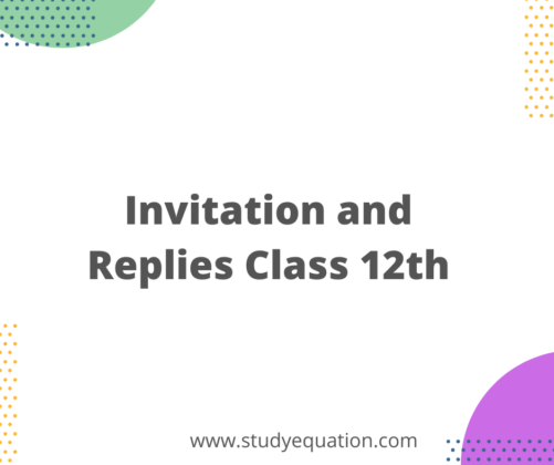 Invitation And Replies Class 12 Writing Format And Formal Invitation