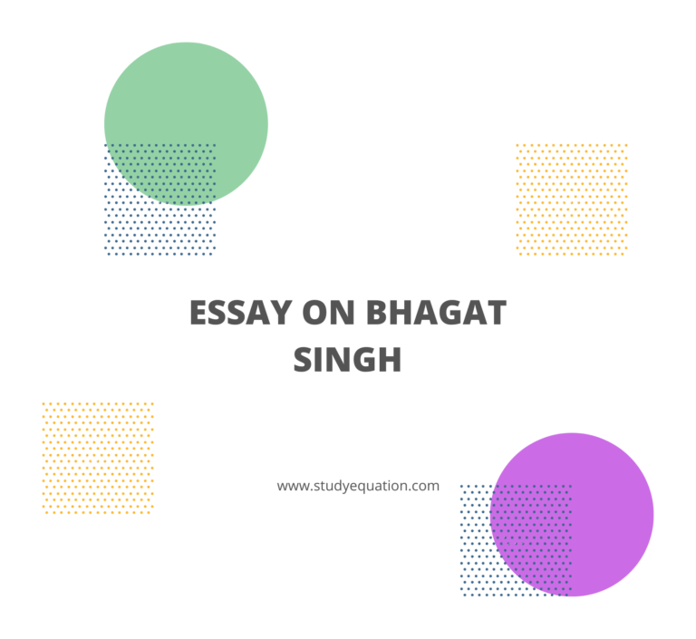 Essay on Bhagat Singh in 100,250,300,400,500 Words in English