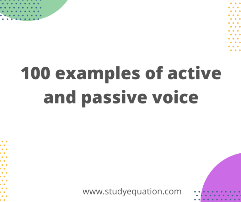 100 examples of active and passive voice