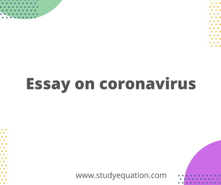 Essay on coronavirus in 150,200,250,300 Words in English