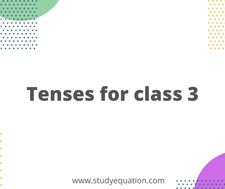 Tenses for Class 3 exercise with answers, worksheets, pdf